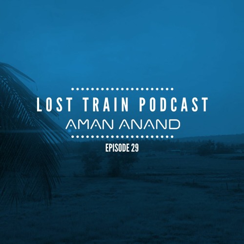 Lost Train Episode 29