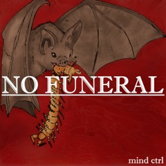 No Funeral