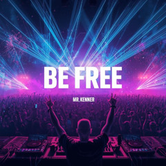 Be Free