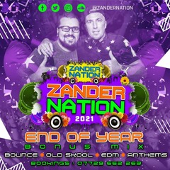 Zander Nation END OF YEAR MIX #FREEDOWNLOAD