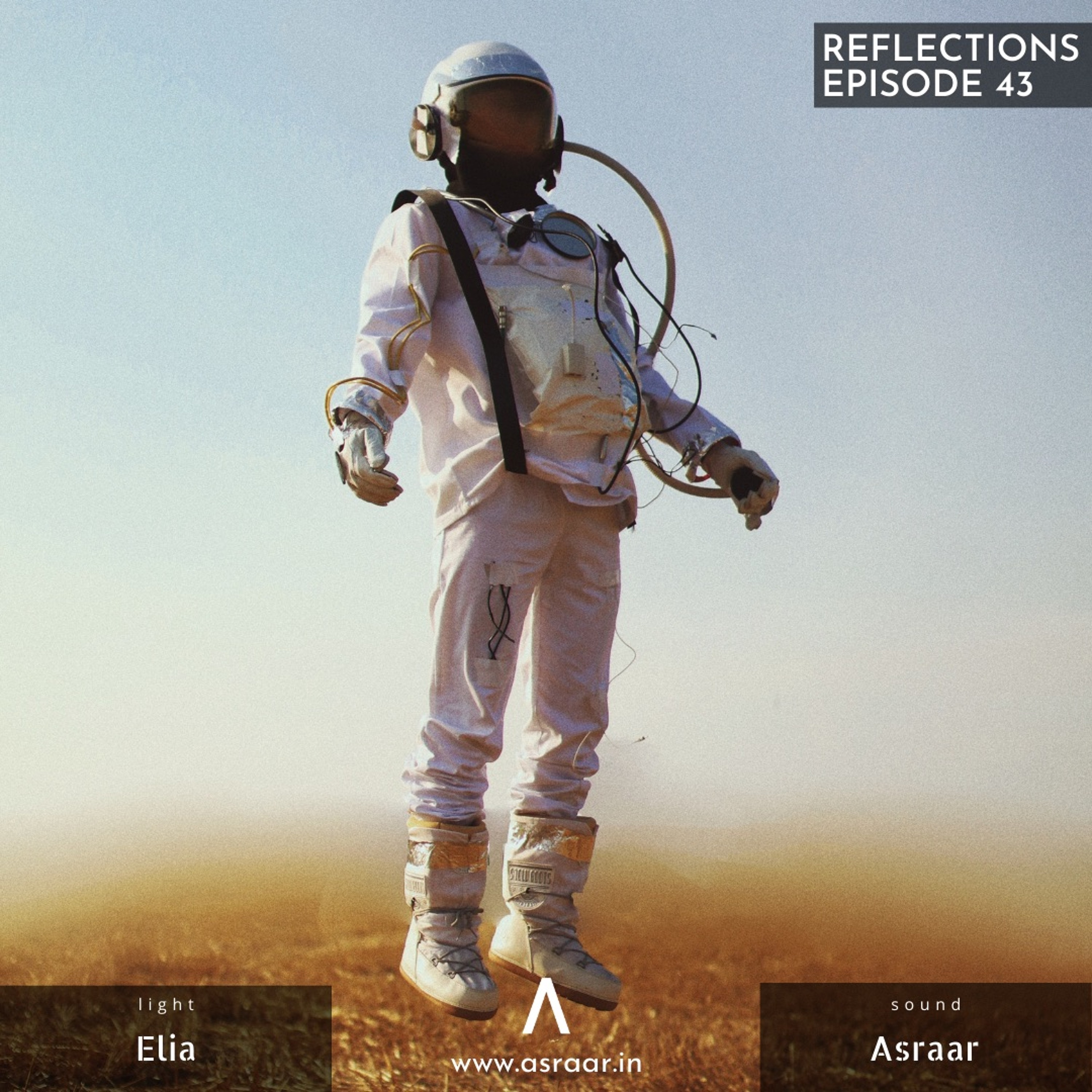 Reflections with Asraar