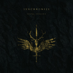 Synchronize (Metal Version) [Exuvium Records]
