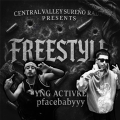Freestyle YngActivke x pfacebabyyy