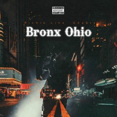 Bronx Ohio Ft Ona$ty