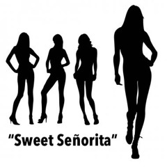 Sweet Señorita