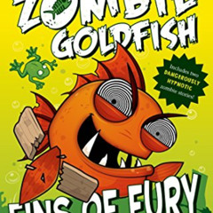 [READ] PDF 📝 Fins of Fury: My Big Fat Zombie Goldfish (My Big Fat Zombie Goldfish, 3