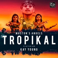 Tropical Party (feat. Kay Yung)