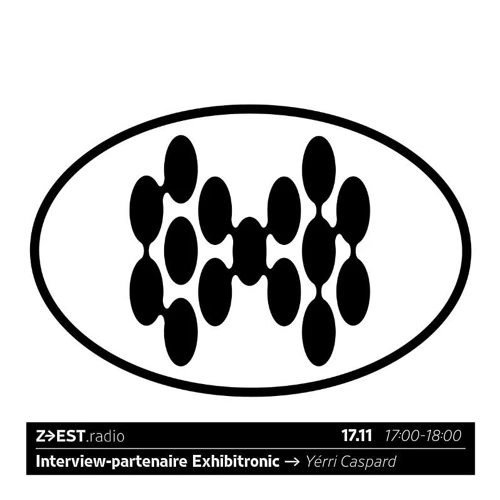 Exhibitronic Festival avec Yerri Gaspar Soundcloud podcast image for