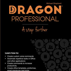 View EPUB 📤 Dragon Professional - A Step Further: Automate virtually any task on you