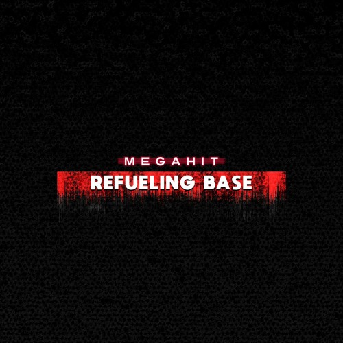 Refueling Base