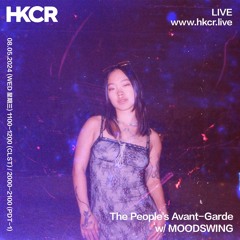 The People's Avant-Garde w/ MOODSWING - 08/05/2024