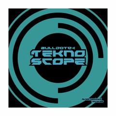 Bulldotek - Teknoscope