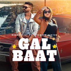 Gal Baat - Jasmeen Akhtar & Manna Riat