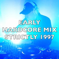 Early Hardcore | Strictly 1997 | Mix 346