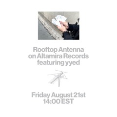 Rooftop Antenna ep. 14 ft. yyed