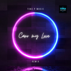 Caro my love Remix
