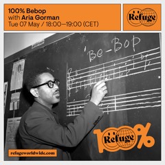 100% Bebop - Aria Gorman - 07 May 2024
