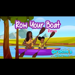 Row Row Row Your Boat (Remix) [feat. Big Freedia]