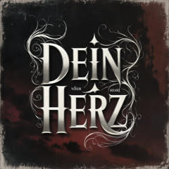 Dein Herz (Radio Edit)