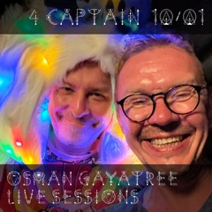 For beloved Captain by OmBabush. Live @ GayaTree Studio.