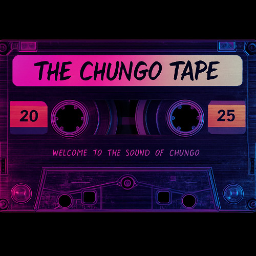 THE CHUNGO TAPE - ITSCHUNGO