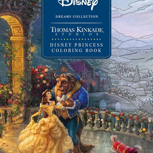 Download Download Pdf Disney Dreams Collection Thomas Kinkade Studios Disney Princess Coloring Book Read By Agnes Lanezza