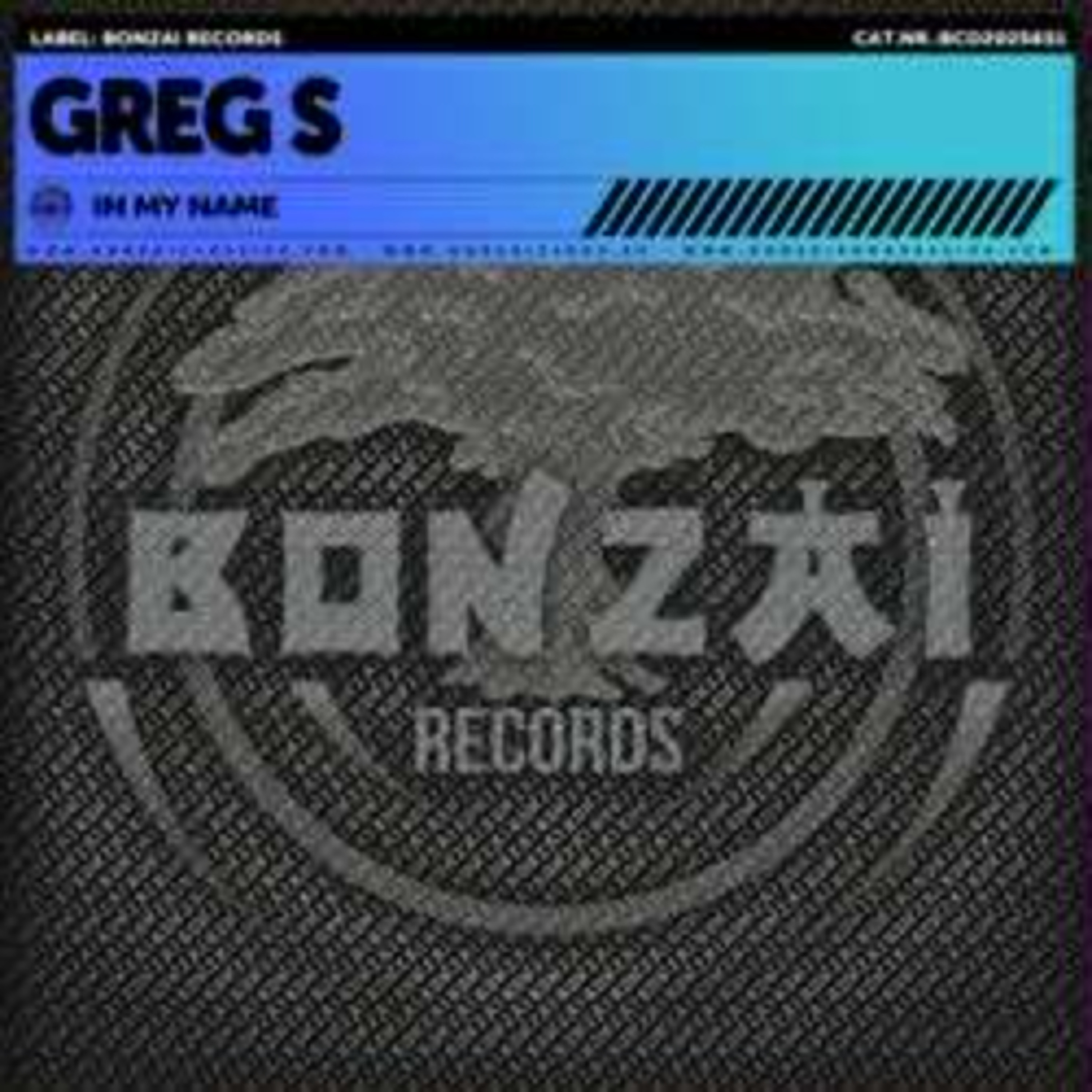 Greg S - In My Name (Snipped) episode artwork