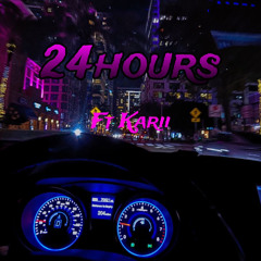 24 Hrs Ft Karii