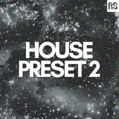 House Preset 2 (Sample Pack)
