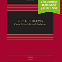 [GET] EPUB KINDLE PDF EBOOK Conflict of Laws: Cases, Materials, and Problems [Connect
