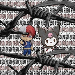 Peso ft. kuromi (Prod. Johnny Lowd)