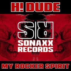 H! DUDE - MY ROCKER SPIRIT (Original Mix) #34 HT TRACKS