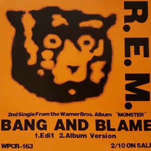 #79 - R.E.M. - Bang And Blame 15 May 1995 Shoreline Amphitheatre At Mountain View, Mountain View, CA