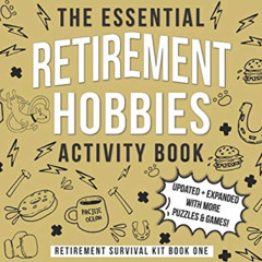[VIEW] PDF ✏️ The Essential Retirement Hobbies Activity Book: A Fun Retirement Gift f
