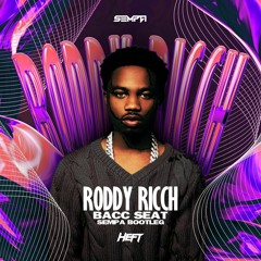 Roddy Ricch - Bacc Seat (Sempa DNB Bootleg) [FREE DOWNLOAD]
