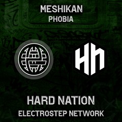 MESHIKAN & ART2R - Nightmare [Electrostep Network & Hard Nation EXCLUSIVE]