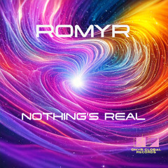 PREMIERE:   NOTHING'S REAL original mix (EDIT)