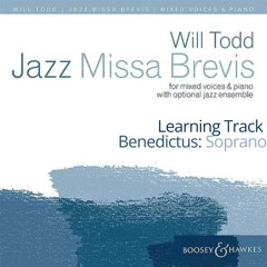 Soprano Benedictus Learning Track from Jazz Missa Brevis by Will Todd