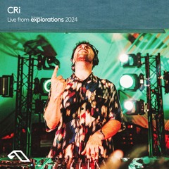 CRi at Empire | Anjunadeep Explorations 2024
