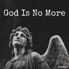 Anorest — God Is No More