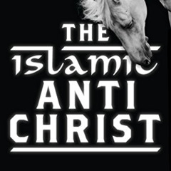 Read EPUB 📍 The Islamic Antichrist by  Joel Richardson EBOOK EPUB KINDLE PDF
