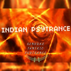 Tantric Psytrance Mantra