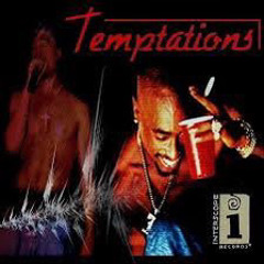2Pac - Temptations Feat Nate Dogg Phonkey Dee Remix Take Two