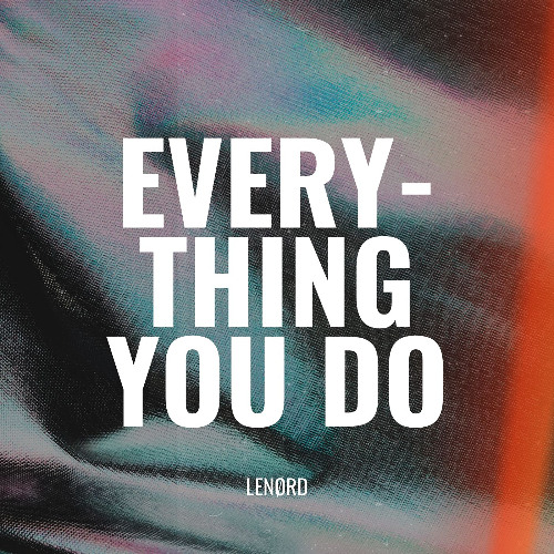 Everything You Do