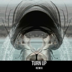 Turn Up (remix).wav