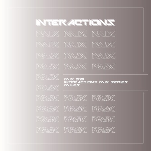Miles - Interactions Mix 019