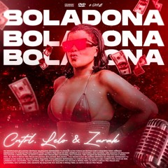 Tati Quebra Barraco - Boladona (CNTR, LELO & Zarak Remix)