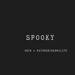 spooky prod.waterdrinker4life