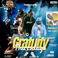 GRATUITY THURSDAYS -04-25-24