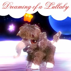 Dreaming of a Lullaby | Lullaby for Baby to go to Sleep | Sleep Music for Babies